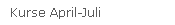 Kurse April-Juli